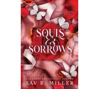 Souls and Sorrows : A Dark and Spicy Romance Inspired By the Eros and Psyche Myth (Monsters & Muses Book 5)