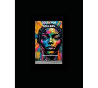 SOULS FOR DOLLARS: SMALL BOOK+BIG MESSAGE