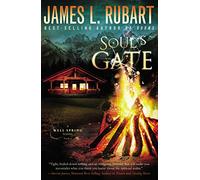 Soul's gate: 1 (A Well Spring Novel)