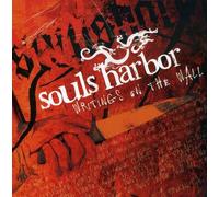 Souls Harbor - The Writing's On The Wall