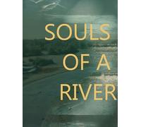 Souls of a River