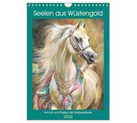 Souls of desert gold. The grace and poetry of Arabian horses UK-Version (Wall Calendar 2026 DIN A4 Portrait), CALVENDO 12 Month Wall Calendar
