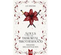 Souls of the Immortal Brotherhood VIII: Am Rand des Göttlichen