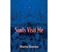 Souls Visit Me