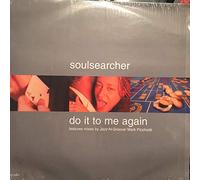 Soulsearcher - Do It To Me Again [VINYL]