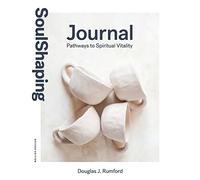 SoulShaping Journal: Pathways to Spiritual Vitality