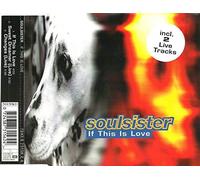 Soulsister - If this is love [Single-CD]