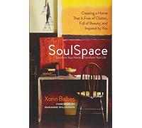 Soulspace: Inspiring Personal Transformation Through Conscious Home Design