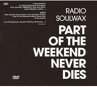 Soulvax - Part of the Weekend Never Dies