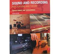 Sound and Recording: Applications and Theory (Audio Engineering Society Presents)