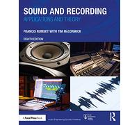 Sound and Recording: Applications and Theory (Audio Engineering Society Presents)