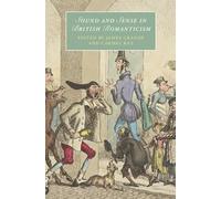 Sound and Sense in British Romanticism (Cambridge Studies in Romanticism)