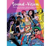 Sound and Vision: A guide to music's cult artists-from punk, alternative, and indie through to hip hop, dance music, and beyond