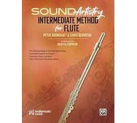 Sound Artistry Intermediate Method for Flute (Sound Innovations Sound Artistry)