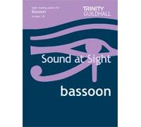 Sound At Sight Bassoon Grades 1 - 8