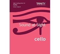 Sound At Sight Cello (Initial-Grade 8)
