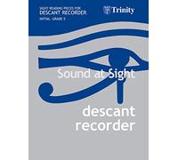Sound At Sight Descant Recorder (Initial-Grade 5)