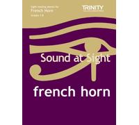 Sound At Sight French Horn (Grades 1-8)