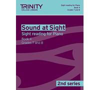 Sound at Sight Piano: Grades 7 - 8 Bk. 4 (Sound at Sight: Sample Sightreading Tests Second Series): Piano Teaching Material