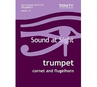 Sound at Sight: Trumpet Grades 1-8 – Faber Music