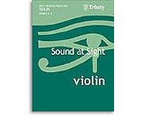 Sound at Sight Initial to Grade 3 Violin [Sound at Sight]: Violin Teaching