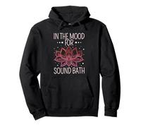 Sound Bath - In the mood for sound bath Pullover Hoodie
