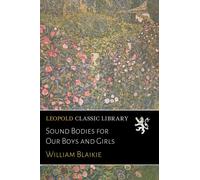 Sound Bodies for Our Boys and Girls