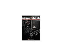 Sound Check: The Basics of Sound and Sound Systems