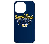 Sound Dude Sound Guy Funny Audio Engineer Case for iPhone 15 Pro Max