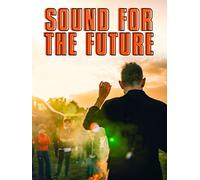 Sound for the Future