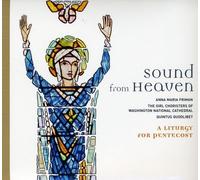 Sound from Heaven-a Liturgy for Pentecost