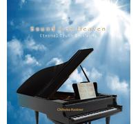 Sound from Heaven Eternal Truth 変わらないもの