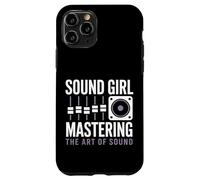 Sound Girl Mastering The Art Of Sound Audio Engineer Case for iPhone 11 Pro