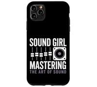 Sound Girl Mastering The Art Of Sound Audio Engineer Case for iPhone 11 Pro Max