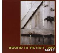 Sound in Action Trio Gate (CD) Album (US IMPORT)