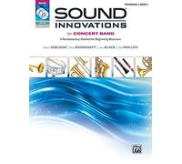 Sound Innovations for Concert Band, Bk 1: A Revolutionary Method for Beginning Musicians (Trombone) (Book, CD & DVD)