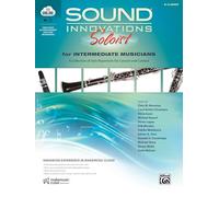 Sound Innovations Soloist for Intermediate Musicians: A Collection of Solo Repertoire for Concert and Contest, Book & Online Media