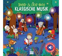 Sound-& Licht-Buch: Klassische Musik