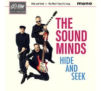 Sound Minds The - Hide And Seek / She Wont Stay [VINYL]