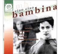 Sound Of Ciao Ciao Bambina