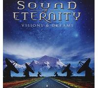 Sound Of Eternity - Visions & Dreams