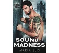 Sound of Madness: Special Edition Cover (Broken Crown)