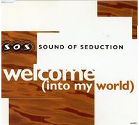 Sound Of Seduction - Welcome (Into My World)
