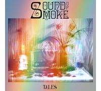 Sound Of Smoke - Tales