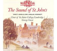 Choir of St John's College - Sound of St John's (Tippett, Howells, Orr, Langlais, Hoddinott)