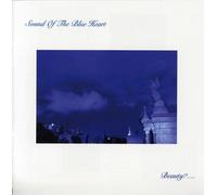 SOUND OF THE BLUE HEART - Beauty?