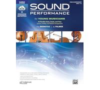Sound Performance for Young Musicians: 43 Flexible Solos, Duets, and Trios for Strings, Book & Online Audio (Sound Innovations Sound Performance for Strings)