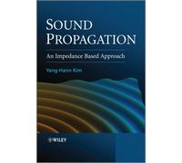 Sound Propagation : An Impedance Based Approach