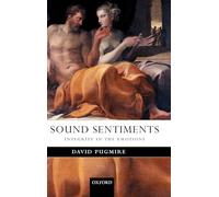 Sound Sentiments: Integrity in the Emotions