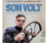 Son Volt - Sound Signal Serenades [VINYL]